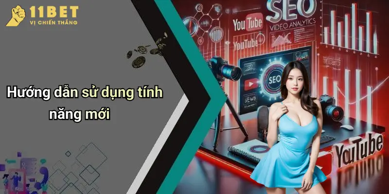 Hướng dẫn sử dụng tính năng mới